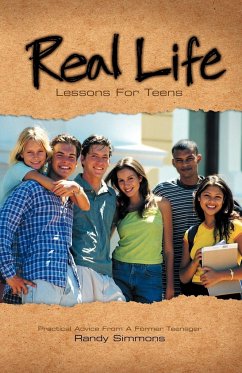 Real Life Lessons for Teens - Simmons, Randy