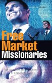 Free Market Missionaries