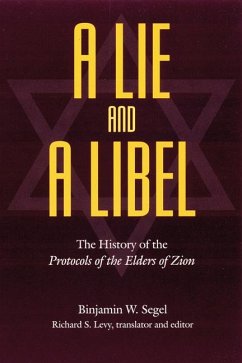 A Lie and a Libel - Segel, Binjamin W.