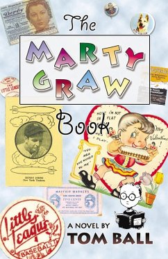 THE MARTY GRAW BOOK - Ball, Tom