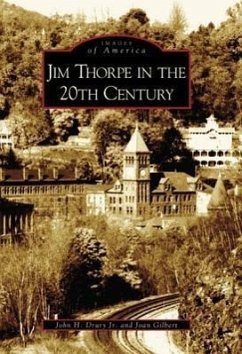 Jim Thorpe in the 20th Century - Drury Jr, John H.; Gilbert, Joan