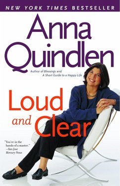 Loud and Clear - Quindlen, Anna
