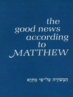 The Good News According to Matthew