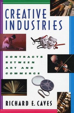 Creative Industries - Caves, Richard E.