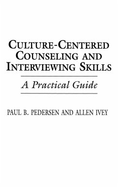 Culture-Centered Counseling and Interviewing Skills - Ivey, Allen; Pedersen, Paul