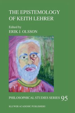 The Epistemology of Keith Lehrer - Olsson, Erik J. (ed.)