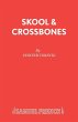 Skool & Crossbones - Bild 1