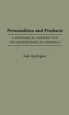 Personalities and Products