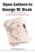 Open Letters to George W. Bush - Bild 1
