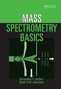 Mass Spectrometry Basics - Herbert, Christopher G; Johnstone, Robert A W