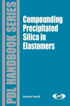 Compounding Precipitated Silica in Elastomers - Hewitt, Norman