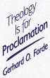 Theology Is for Proclamation - Bild 1