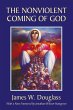 The Nonviolent Coming of God - Bild 1