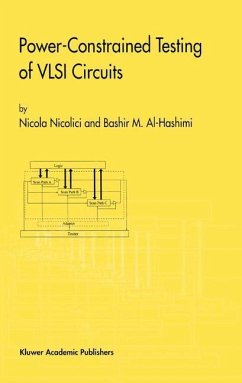 Power-Constrained Testing of VLSI Circuits - Nicolici, Nicola;Hashimi, Bashir M. Al-