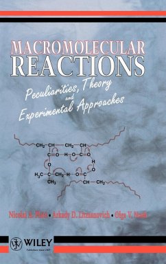 Macromolecular Reactions - Plate, Nicolai A; Litmanovich, Arkady D; Noah, Olga V