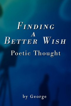 Finding a Better Wish - George