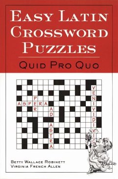 Easy Latin Crossword Puzzles - Robinett, Betty Wallace; Allen, Virginia French