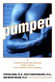 Pumped: Straight Facts for Athletes about Drugs, Supplements, and Training