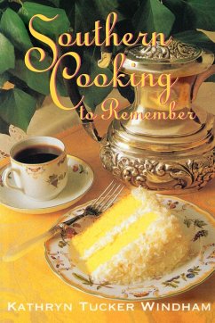 Southern Cooking to Remember - Windham, Kathryn Tucker
