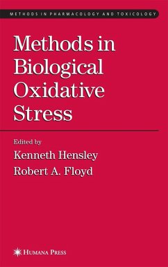 Methods in Biological Oxidative Stress - Hensley, Kenneth / Floyd, Robert A. (eds.)