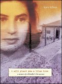 I Will Plant You a Lilac Tree: A Memoir of a Schindler's List Survivor