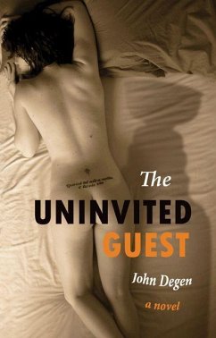 The Uninvited Guest - Degen, John