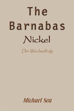 The Barnabas Nickel