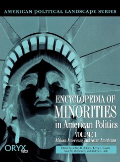 Encyclopedia of Minorities in American Politics Volume 1