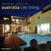 Australia City Living - Gollings, John; Michell, George