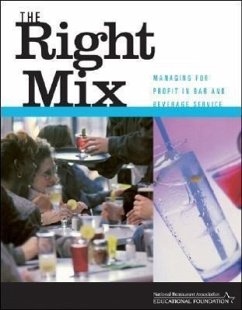 The Right Mix - National Restaurant Association Educational Foundation