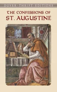 The Confessions of St. Augustine - St Augustine