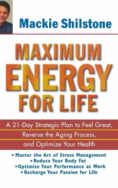 Maximum Energy for Life - Shilstone, Mackie