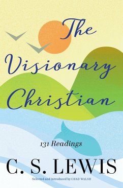 Visionary Christian - Lewis, C S
