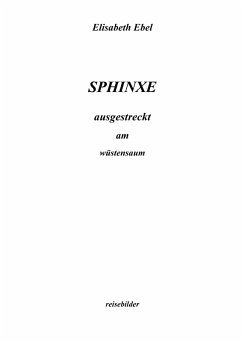 Cover Sphinxe ausgestreckt am Wüstensaum