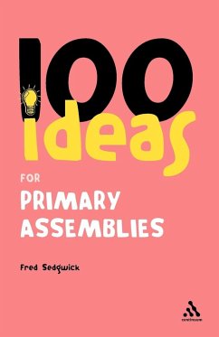 Cover 100 Ideas for Assemblies