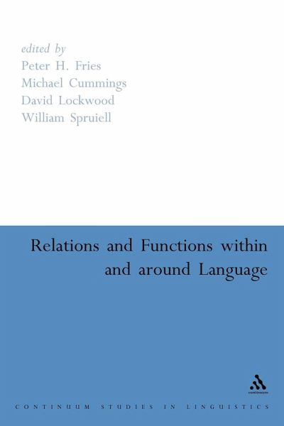 Relations and Functions Within and Around Language Relations and Functions Within and Around Language