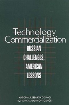 Technology Commercialization - National Research Council And Russian Academy Of Sciences; Policy And Global Affairs; Office Of International Affairs; Committee on Utilization of Technologies Developed at Russian Research and Educational Institutions