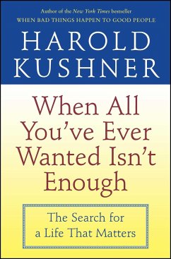 When All You've Ever Wanted Isn't Enough - Kushner, Harold