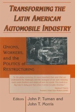 Transforming the Latin American Automobile Industry - Tuman, John P; Morris, John T
