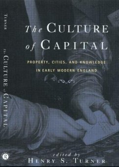 The Culture of Capital - Turner, Henry (ed.)