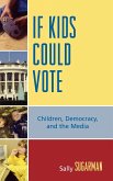 If Kids Could Vote