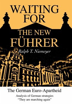 Waiting for the New Fuhrer - Niemeyer, Ralph T.