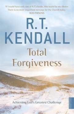Total Forgiveness - Inc., R T Kendall Ministries; Kendall, R.T.