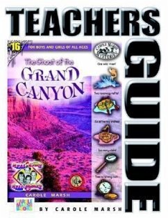 The Ghost of the Grand Canyon (Teacher's Guide) - Marsh, Carole