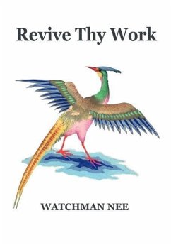 Revive Thy Work - Nee, Watchman