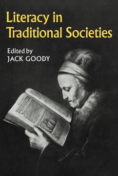 Literacy in Traditional Societies - Goody, Jack