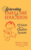 Reinventing Early Care and Education