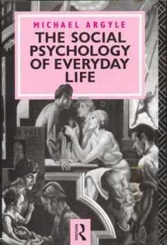The Social Psychology of Everyday Life - Argyle, Michael