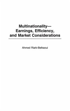 Multinationality--Earnings, Efficiency, and Market Considerations - Riahi-Belkaoui, Ahmed