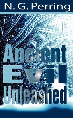 Ancient Evil Unleashed